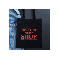 Just One More Shop Polycotton Tote Bag