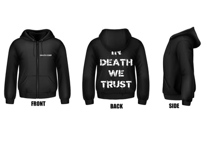 Death Corp - in death we trust- Zip hoody (glow in the dark option )